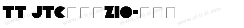 TT JTCウインZ10字体转换